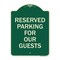 Signmission Reserved Parking for Guests Heavy-Gauge Aluminum Architectural Sign, 24" x 18", G-1824-23099 A-DES-G-1824-23099 - alternate 1